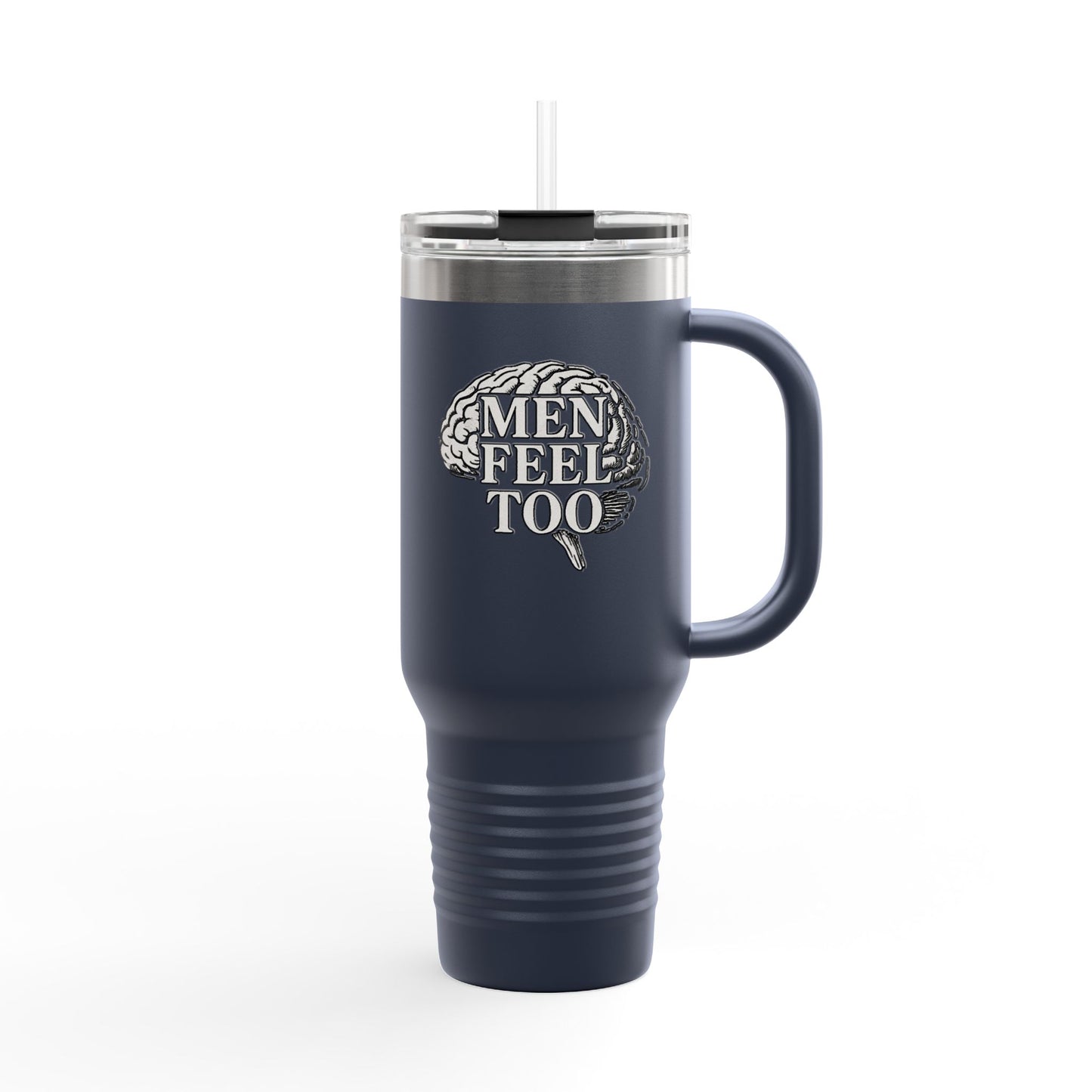 40oz Insulated Travel Mug - Men Feel Too