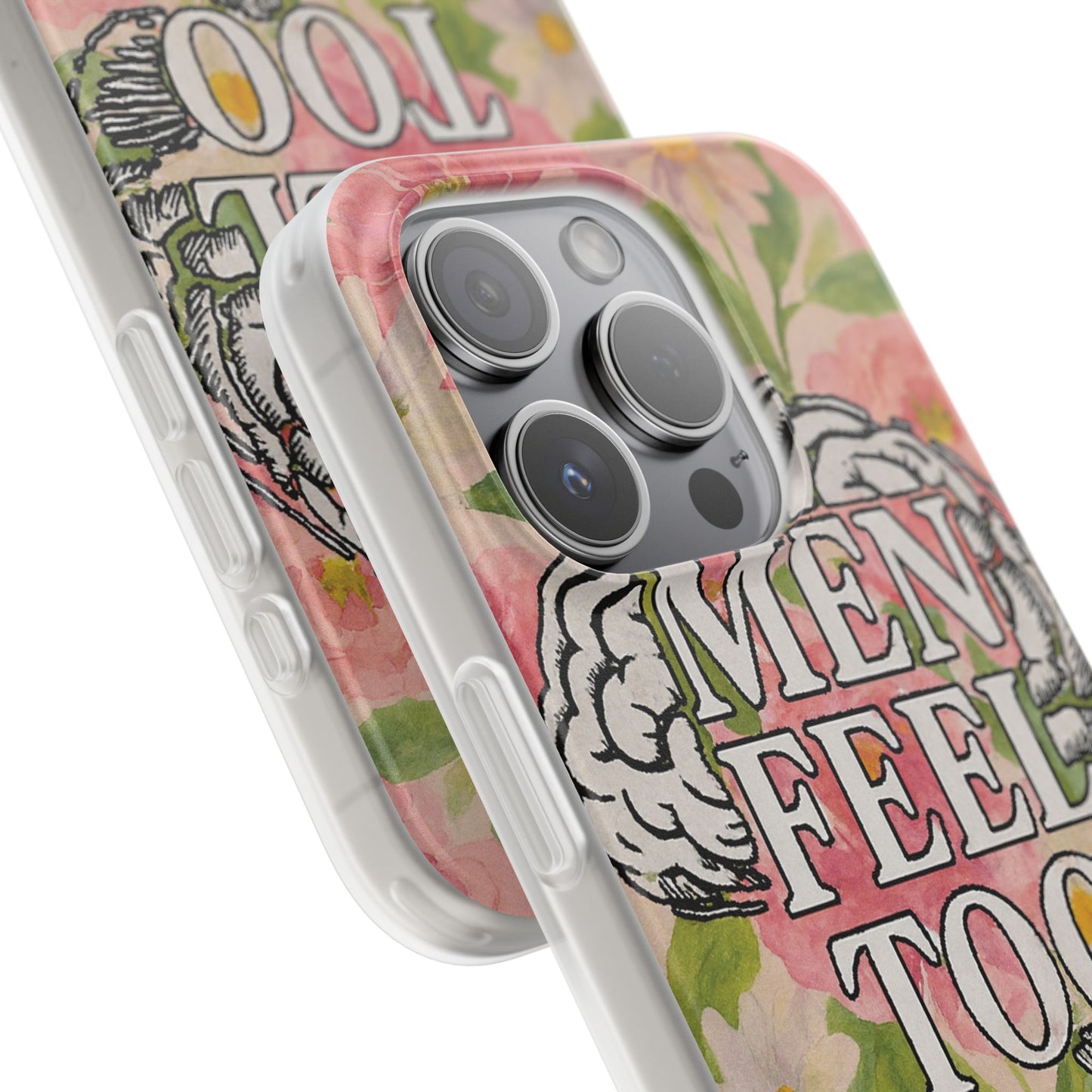 'Men Feel Too' Floral