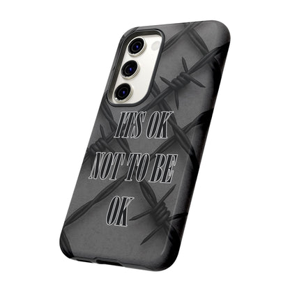 It's OK Not To Be OK - Barbed