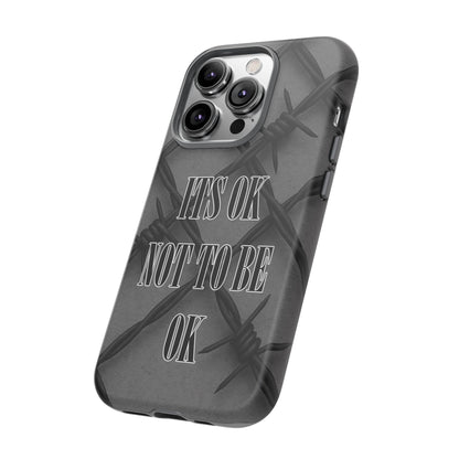 It's OK Not To Be OK - Barbed