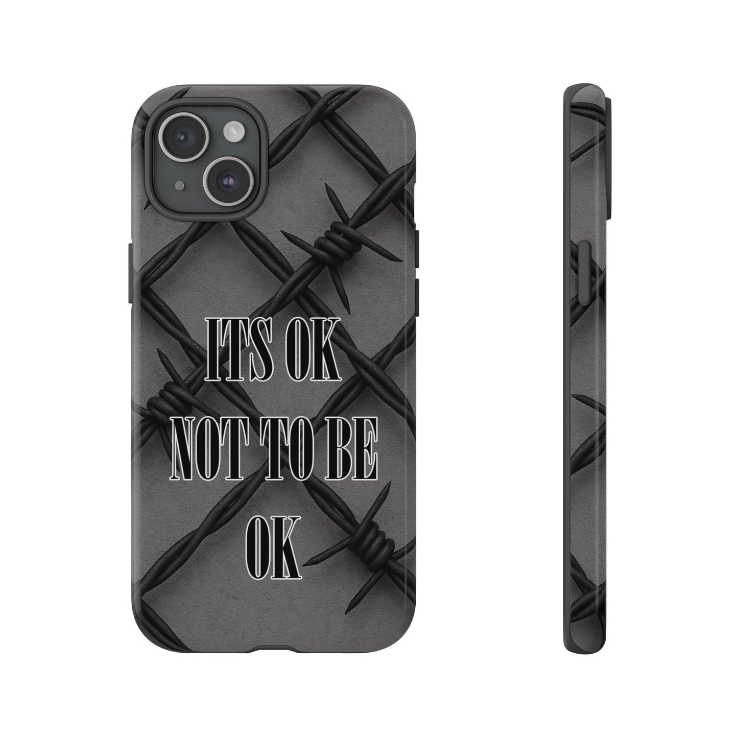 It's OK Not To Be OK - Barbed