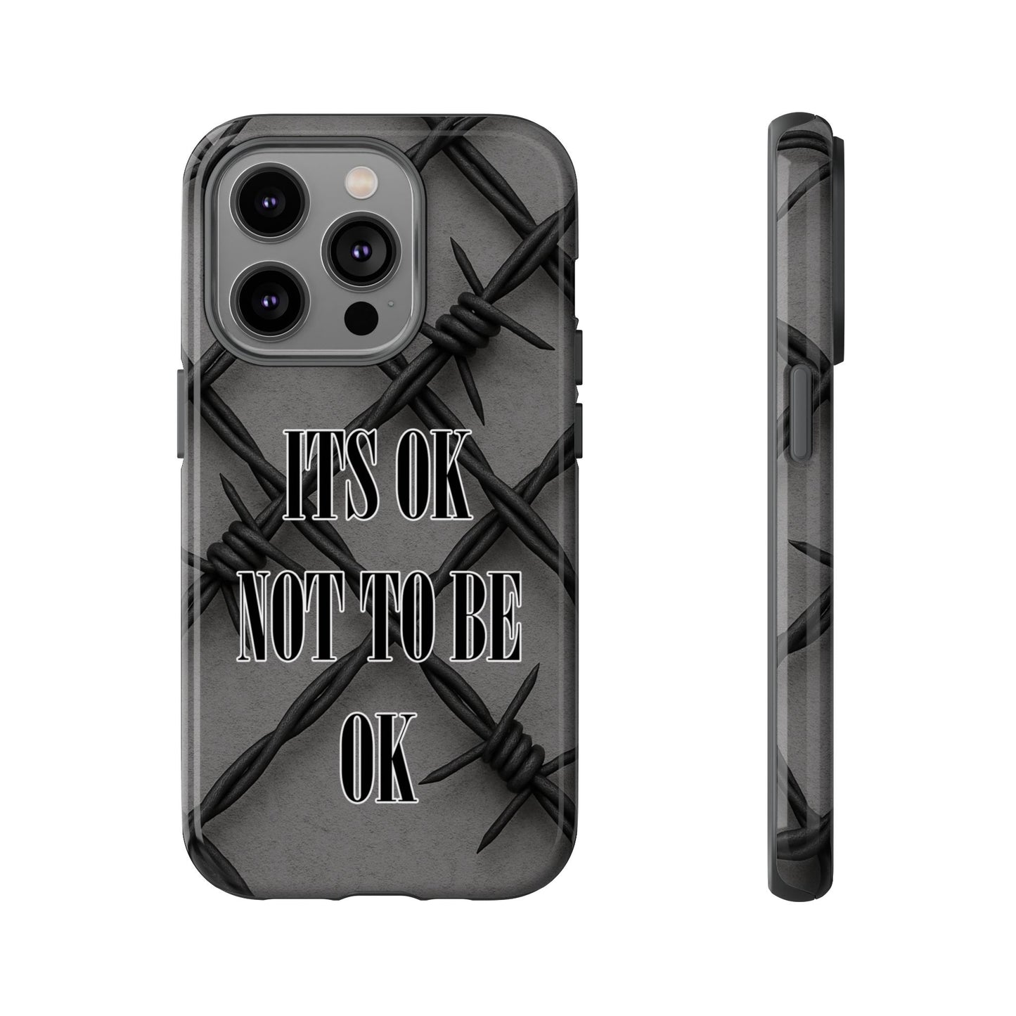 It's OK Not To Be OK - Barbed