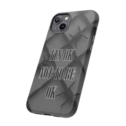 It's OK Not To Be OK - Barbed