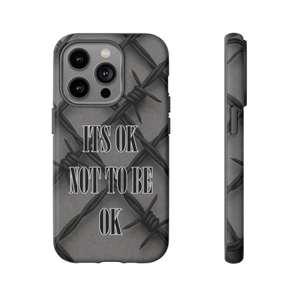 It's OK Not To Be OK - Barbed