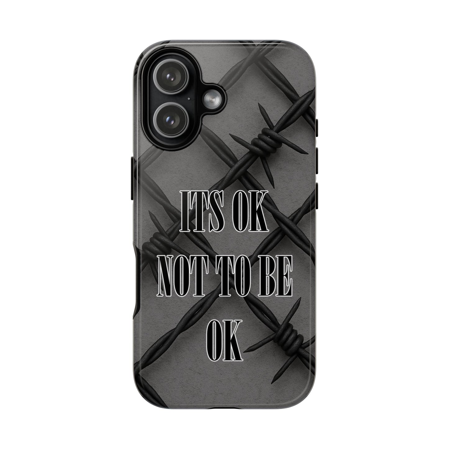 It's OK Not To Be OK - Barbed