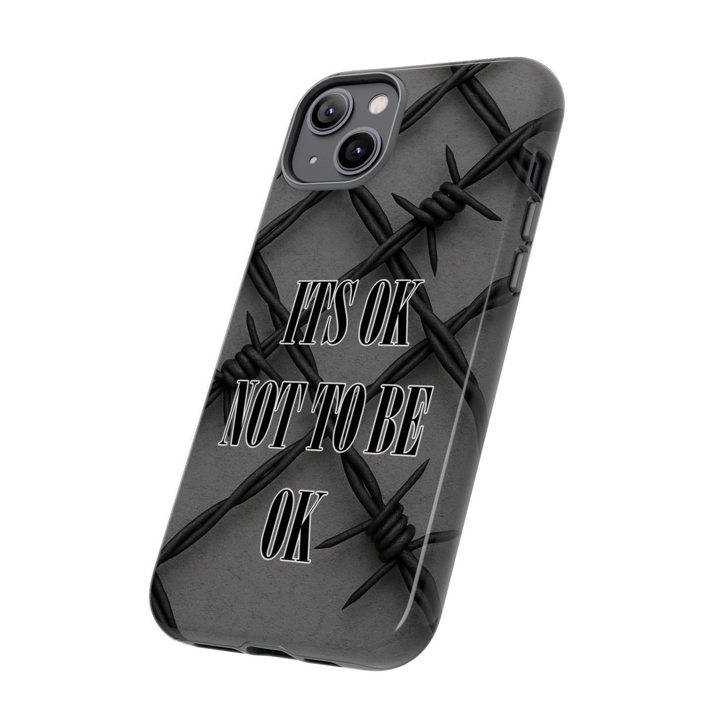 It's OK Not To Be OK - Barbed