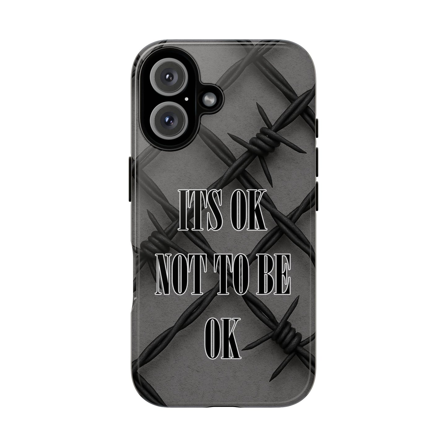 It's OK Not To Be OK - Barbed