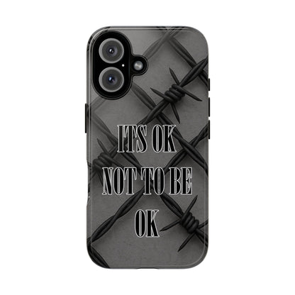 It's OK Not To Be OK - Barbed