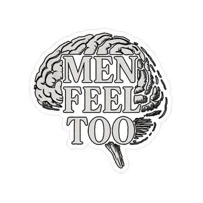Sticker - Men Feel Too