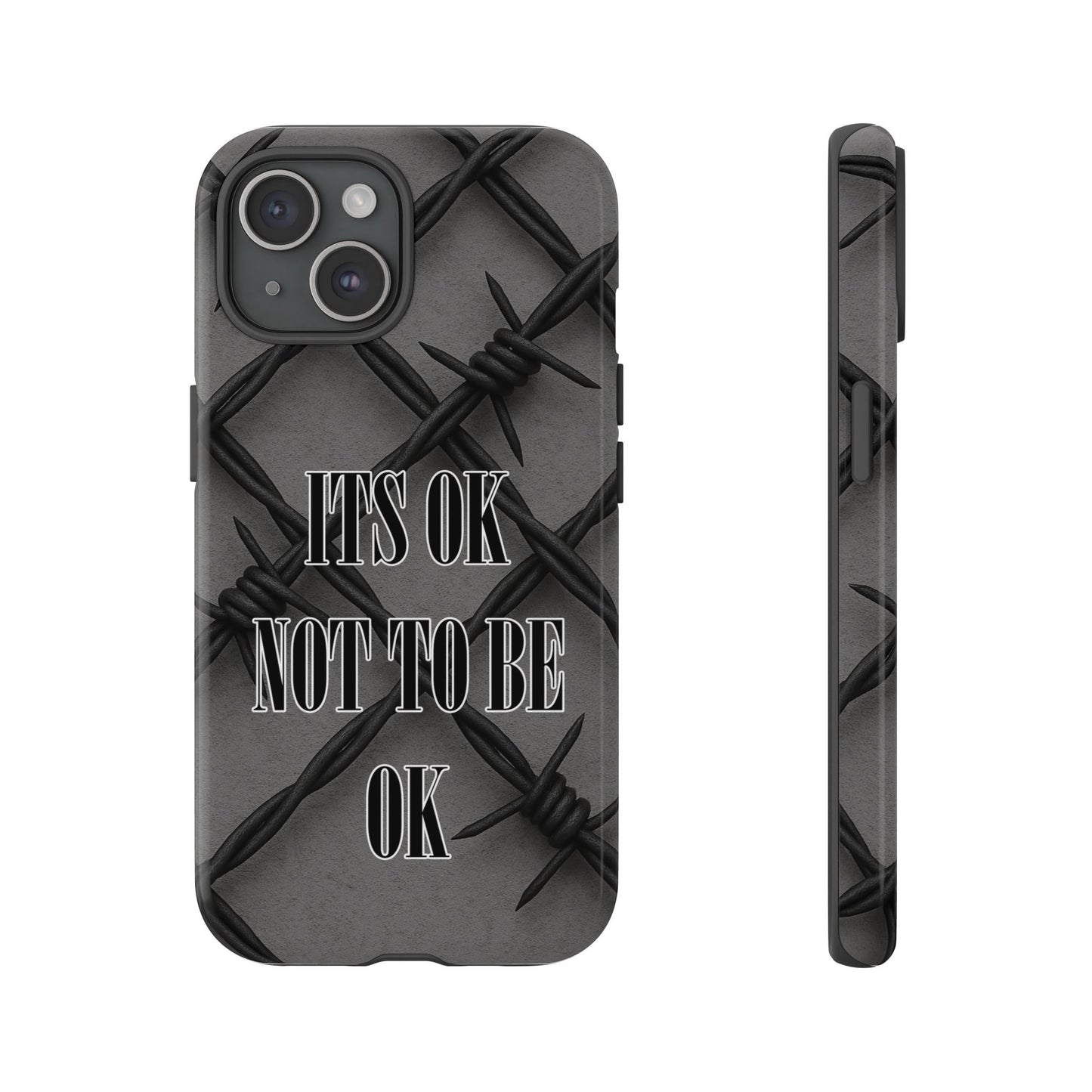 It's OK Not To Be OK - Barbed