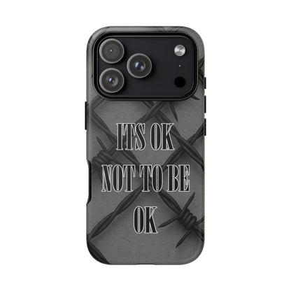 It's OK Not To Be OK - Barbed