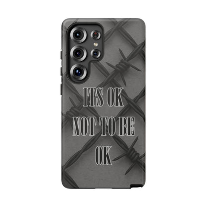 It's OK Not To Be OK - Barbed