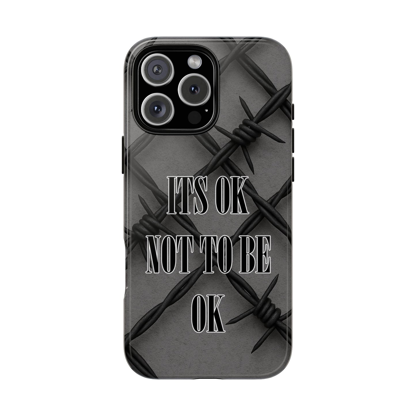 It's OK Not To Be OK - Barbed