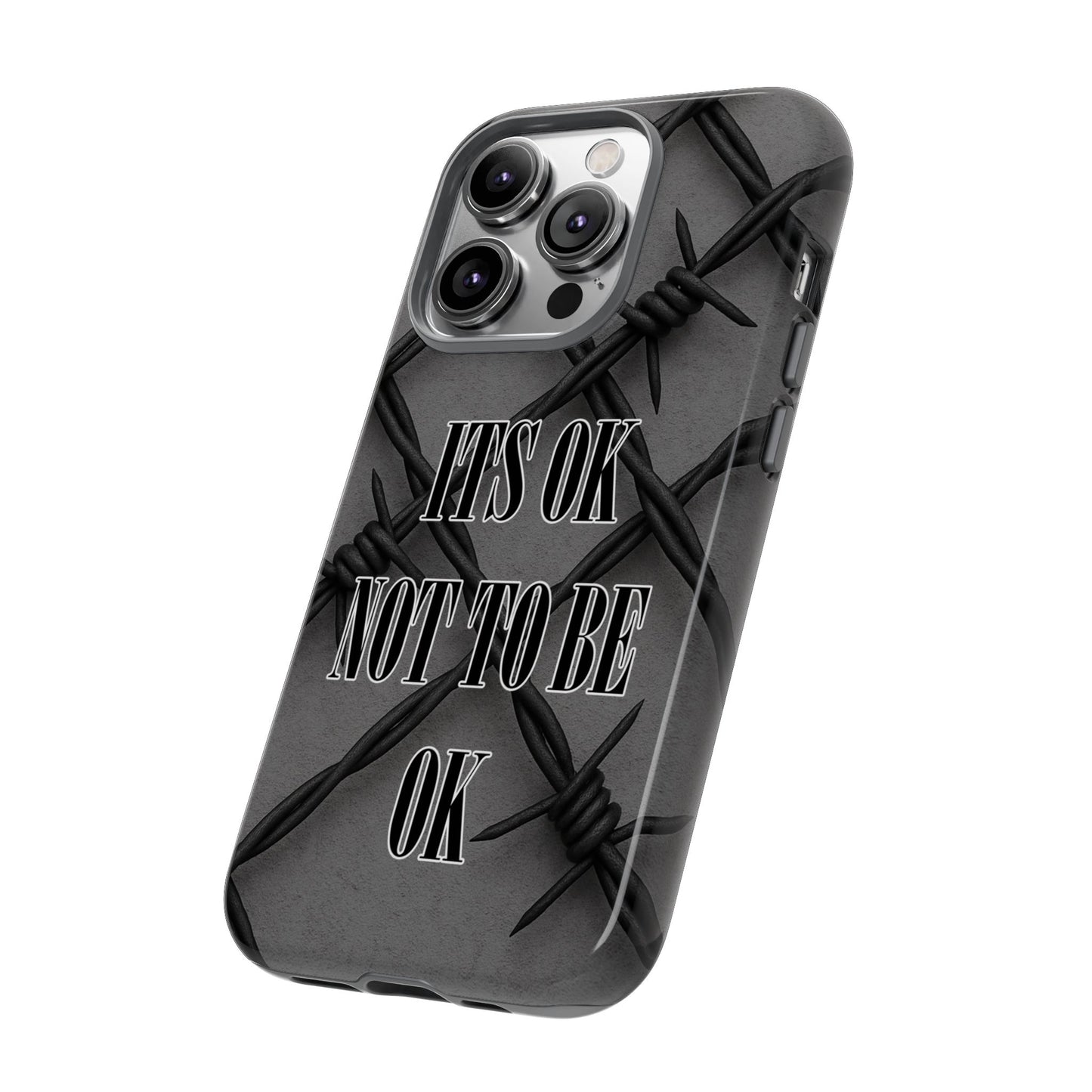 It's OK Not To Be OK - Barbed