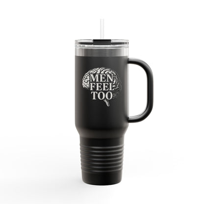 40oz Insulated Travel Mug - Men Feel Too