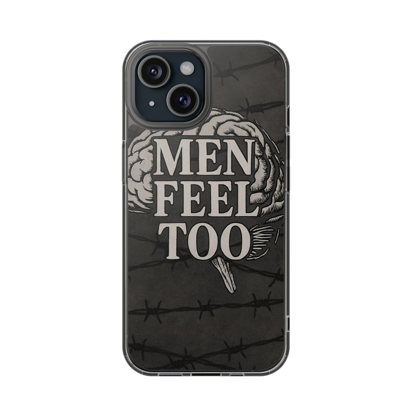 "Men Feel Too" Barbed Wire - Mag Safe