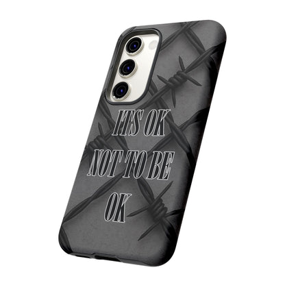 It's OK Not To Be OK - Barbed